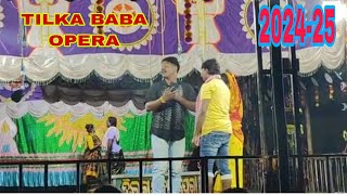 TILKA BABA OPERA EMOTIONAL SCENESUKHDUNJ BAGIYAD SONA THARIRE DUKHDUNJ IDIYED ANCHAR 202425 [upl. by Euqitsym]