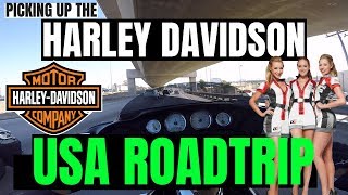 EP 1  PICKING UP THE BIKE  HARLEY DAVIDSON  USA Roadtrip [upl. by Amsirahc]