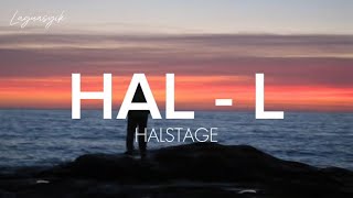 HAL  L  lirik [upl. by Ramah356]