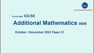 PastPaper 2023 October  November Paper 2 qp 21  IGCSE Additional Mathematics 0606 [upl. by Attennot263]