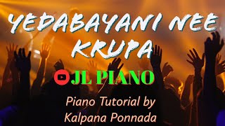 Yedabayani nee krupa full song on piano with interloads [upl. by Corsiglia967]