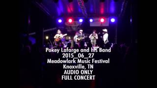 Audio Only Full Concert 20150627 Pokey Lafarge Meadowlark Music Festival Knoxville TN [upl. by Waki]