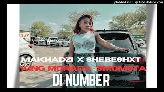 Makhadzi x Mr Bow x King Monada x Peulwane  Di Number [upl. by Sawyere702]