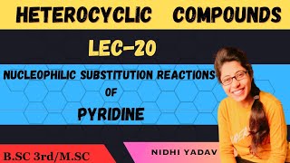 Nucleophilic Substitution Reactions of Pyridine [upl. by Currie111]