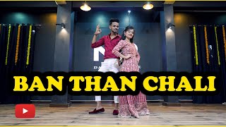 BAN THAN CHALI Dance Video  Nritya Performance New Dance Video  Viral Dance [upl. by Wiggins568]