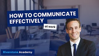 Effective Workplace Communication Mastering 6 Key Strategies for Success [upl. by Raab507]