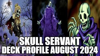 SKULL SERVANT DECK PROFILE AUGUST 2024 YUGIOH [upl. by Courtenay704]