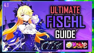 ULTIMATE FISCHL GUIDE Builds Playstyle Weapons Teams Showcase etc  Genshin Impact Ver 41 [upl. by Terra842]