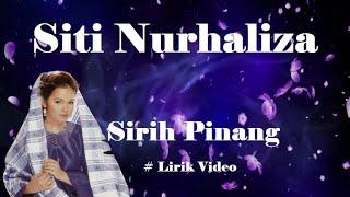 Siti Nurhaliza Sirih Pinang Lirik [upl. by Catherine]