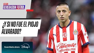 ¿Y SI NO FUE EL PIOJO ALVARADO  Sergio Dipp y su teoría sobre la POLÉMICA en CHIVAS  GENERACIÓN F [upl. by Adnal]