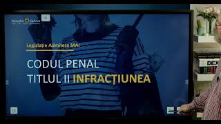 Codul Penal explicat Infracțiunile  Încadrări Directe din Sursă Externă  MAI  Poliție [upl. by Montague]