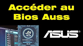 Comment accéder au BIOS Asus  Tutoriel complet [upl. by Keram624]