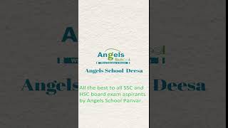 All the best to all SSC and HSC board exam aspirants by Angels School Parivar [upl. by Ela]