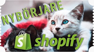 Shopify För Nybörjare DROPSHIPPING [upl. by Noelyn310]