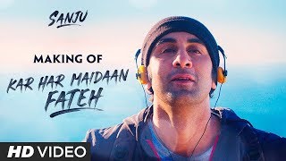 SANJU Kar Har Maidaan Fateh Song Making  Ranbir Kapoor  Manisha Koirala  Rajkumar Hirani [upl. by Tnemelc]