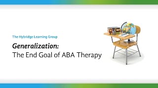 What is Generalization Examples of Generalization and How ABA Therapy Helps Children with Autism [upl. by Reel]