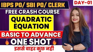 Quadratic Equation Basic to Advance One Shot  SBI POClerk IBPS PO  Quant by Minakshi Varshney [upl. by Ollehcram]