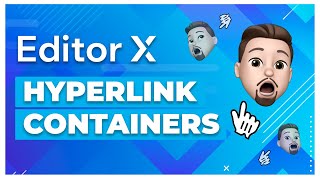 Editor X Tutorial How to Turn Containers Into Clickable Links [upl. by Niatsirhc673]