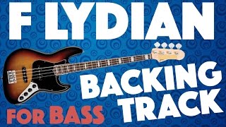 F Lydian Backing Track For Bass [upl. by Biel738]