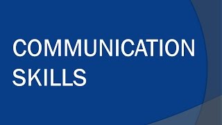 Communication skills [upl. by Lose]