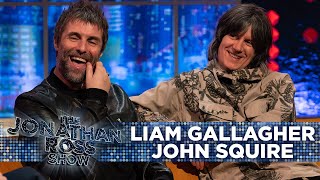 Liam Gallagher amp John Squire  FULL INTERVIEW  The Jonathan Ross Show [upl. by Dowski]