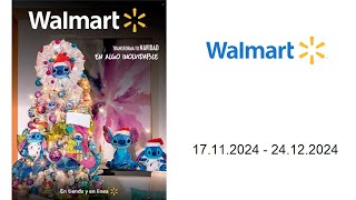 Ofertas Walmart MX del 17 de noviembre al 24 de deciembre del 2024 [upl. by Abrahamsen128]