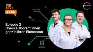 WE GIVE A  FAQ Chemielaborantin  Covestro [upl. by Eisenstark]