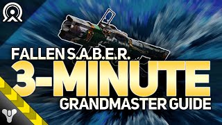 FALLEN SABER FARM  3Minute Grandmaster Walkthrough destiny2 grandmasternightfall guide [upl. by Gluck]