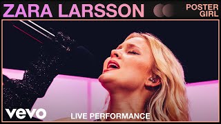 Zara Larsson  Poster Girl Live  Vevo Studio Performance [upl. by Akinohs847]