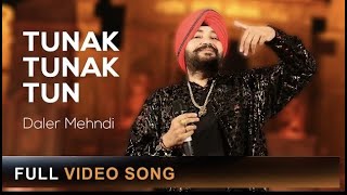 Tunak Tunak Tun  Daler Mehndi  Official Video  Super Hit Song 2023 [upl. by Jahncke]