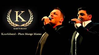 Kmeťoband  Phen mange mamo OFFICIAL SONG [upl. by Anaeed]