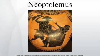 Neoptolemus [upl. by Eidnar]