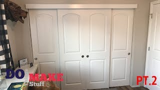 DIY Sliding Closet Doors Part 2  Easy DIY [upl. by Arada]