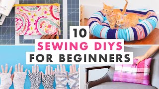 10 Easy Sewing Projects for Beginners [upl. by Larok]