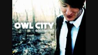 Owl City  Enchanted [upl. by Nodnal]