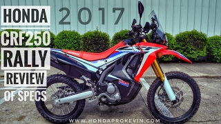 2017 Honda CRF250 RALLY Review of Specs  CRF 250 Adventure  DualSport Motorcycle  CRF250LR [upl. by Schechter]