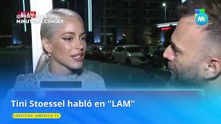 Tini Stoessel habló en quotLAMquot  Minuto Argentina [upl. by Saddler]