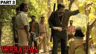 Veerappan Full Hindi Movie In Parts  Story of Veerappan  Sandeep Bharadwaj  Lisa Ray  Part 36 [upl. by Raveaux141]