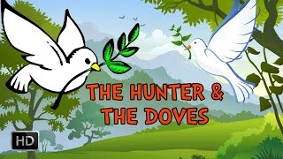 Jataka Tales  The Hunter amp The Doves  Moral Stories for Children [upl. by Dam]