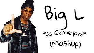 Big L  Da Graveyard x C R E A M Remix Lyrics [upl. by Nilekcaj793]