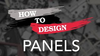 8020 │ How to Design Panels [upl. by Gnort507]