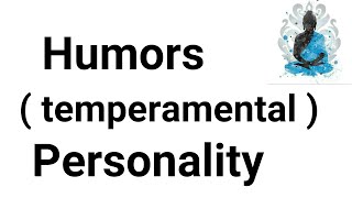 Hippocrates Galen  humors  temperamental personality [upl. by Naj]