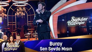 Buray  SEN SEVDA MISIN [upl. by Eidnalem]