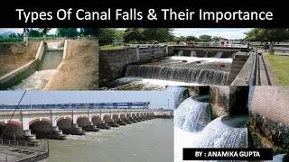 TYPES OF CANAL FALLS amp THEIR IMPORTANCE SIMPLE EXPLANATION [upl. by Leila]