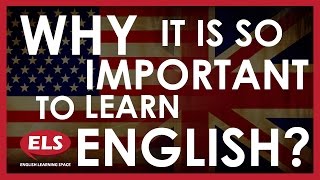 Why is it so important to learn English [upl. by Gavrielle]