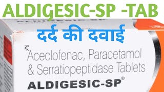 ALDIGESIC SP TABMedicine uses support दर्द की दवाईसब दर्द की एक ही दवाईmedicine [upl. by Anoed]