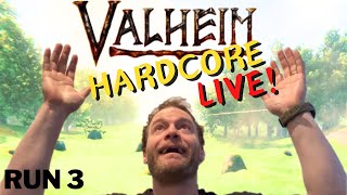 Hardcore Valheim Permadeath in the Mancave  Run 3 [upl. by Iand898]