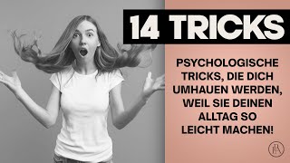 SO gehts Psychologische Tricks die dich umhauen werden weil sie deinen Alltag so leicht machen [upl. by Campman]