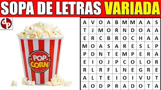 🍿🍿🍿 Sopa de Letras VARIADA Encuentra todas las palabras [upl. by Innek269]