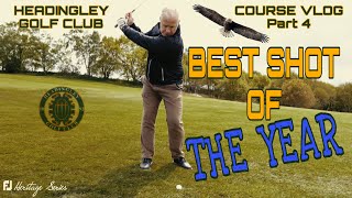 HEADINGLEY GOLF CLUB  FJ HERITAGE SERIES  Part 4 [upl. by Retlaw]